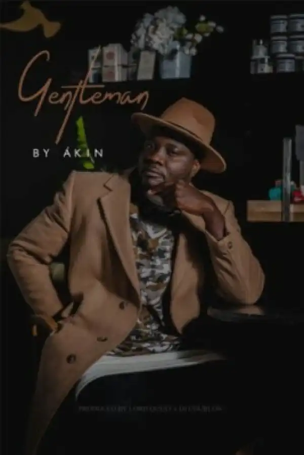 Akin - Gentleman (Prod. By DJ Coublon)